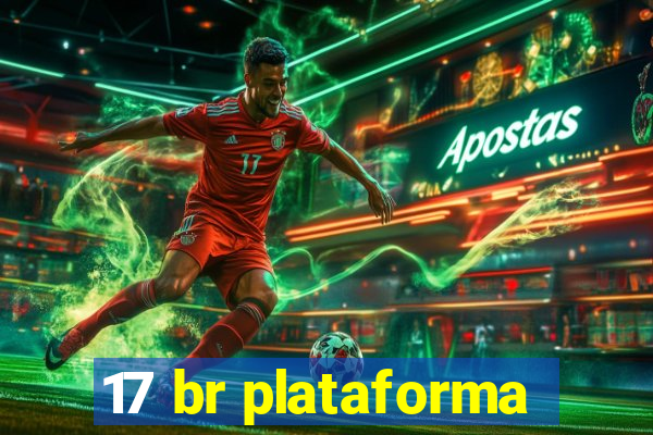 17 br plataforma